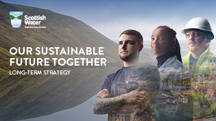 Our Sustainable Future Together: Long Term Strategy Front cover with Our Sustainable Future Together: Long Term Strategy text, Scottish Water logo and three Scottish Water employees against a faded mountain and reservoir backdrop