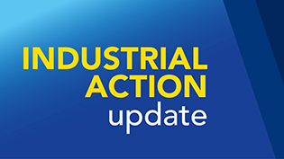 plain image with text stating Industrial Action Update